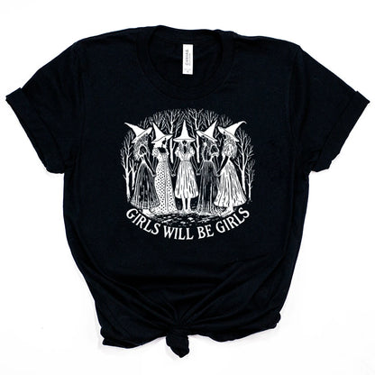 Black t-shirt with graphic design and text 'Girls Will Be Girls' on a white background